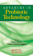 Advances in Probiotic Technology