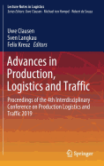 Advances in Production, Logistics and Traffic: Proceedings of the 4th Interdisciplinary Conference on Production Logistics and Traffic 2019