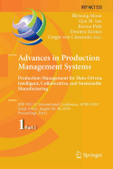 Advances in Production Management Systems. Production Management for Data-Driven, Intelligent, Collaborative, and Sustainable Manufacturing: Ifip Wg 5.7 International Conference, Apms 2018, Seoul, Korea, August 26-30, 2018, Proceedings, Part I