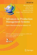 Advances in Production Management Systems. Smart Manufacturing for Industry 4.0: Ifip Wg 5.7 International Conference, Apms 2018, Seoul, Korea, August 26-30, 2018, Proceedings, Part II