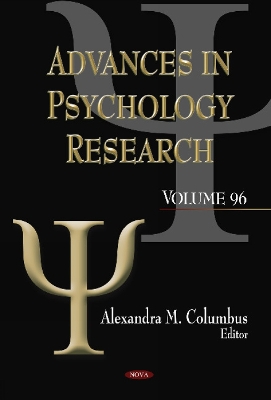 Advances in Psychology Research: Volume 96 - Columbus, Alexandra M (Editor)