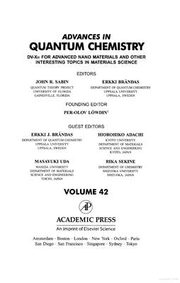 Advances in Quantum Chemistry: DV-XA for Advanced Nano Materials and Other Interesting Topics in Materials Science Volume 42 - Uda, Masayuki (Guest editor), and Sekine, Rika (Guest editor), and Adachi, Hirohiko (Guest editor)