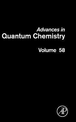 Advances in Quantum Chemistry: Theory of Confined Quantum Systems Part Two - Sabin, John R. (Series edited by), and Brndas, Erkki J. (Series edited by)