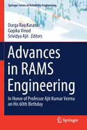 Advances in Rams Engineering: In Honor of Professor Ajit Kumar Verma on His 60th Birthday