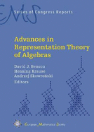 Advances in Representation Theory of Algebras - Benson, David J. (Editor), and Krause, Henning (Editor), and Skowronski, Andrzej (Editor)