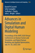 Advances in Simulation and Digital Human Modeling: Proceedings of the Ahfe 2020 Virtual Conferences on Human Factors and Simulation, and Digital Human Modeling and Applied Optimization, July 16-20, 2020, USA