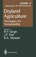 Advances in Soil Science: Dryland Agriculture: Strategies for Sustainability