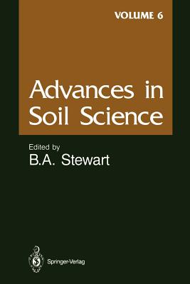 Advances in Soil Science - Allmaras, R R (Contributions by), and Gupta, S C (Contributions by), and Kubota, J (Contributions by)