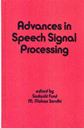Advances in Speech Signal Processing - Furui, Sadaoki (Editor)