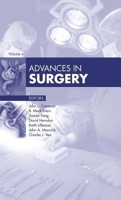 Advances in Surgery, 2013: Volume 2013 - Cameron, John L, Hon., MD, Facs