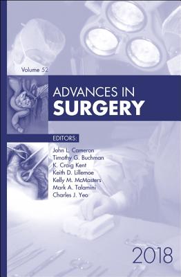 Advances in Surgery, 2018: Volume 52-1 - Cameron, John L, Hon., MD, Facs