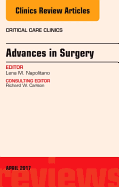 Advances in Surgery, an Issue of Critical Care Clinics: Volume 33-2