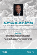 Advances in the Science and Engineering of Casting Solidification: An MPMD Symposium Honoring Doru Michael Stefanescu
