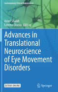 Advances in Translational Neuroscience of Eye Movement Disorders