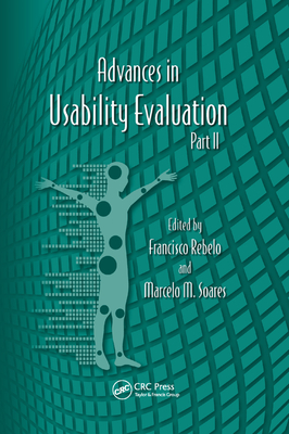 Advances in Usability Evaluation Part II - Rebelo, Francesco (Editor), and Soares, Marcelo M. (Editor)