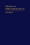 Advances in Virus Research Volume 43 - Maramorosch, Karl (Editor), and Murphy, Frederick A (Editor), and Shatkin, Aaron J (Editor)