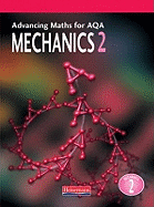 Advancing Maths For AQA Mechanics 2 (M2)