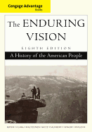 Advantage Books: The Enduring Vision: A History of the American People