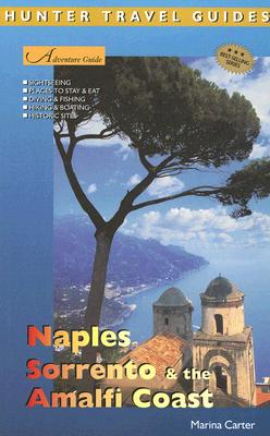 Adventure Guide Naples, Sorrento & the Amalfi Coast - Carter, Marina