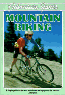 Adventure Sports: Mountain Biking
