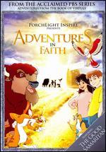 Adventures from the Book of Virtues: Faith