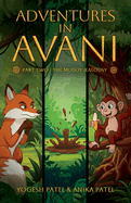 Adventures in Avani: The Muddy Jealousy