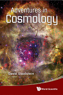 Adventures in Cosmology