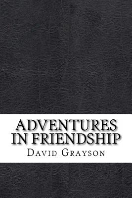 Adventures in Friendship - Grayson, David