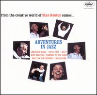 Adventures in Jazz - Stan Kenton