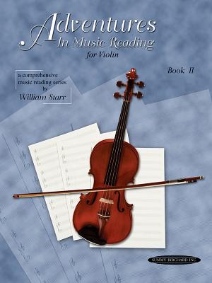 Adventures in Music Reading for Violin, Bk 2 - Starr, William