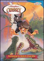 Adventures in Odyssey, Vol. 9: Someone to Watch Over Me