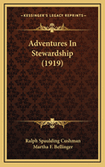 Adventures in Stewardship (1919)