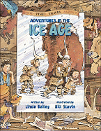 Adventures in the Ice Age