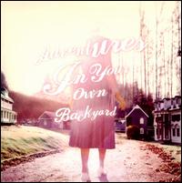 Adventures in Your Own Backyard - Patrick Watson