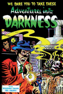 Adventures Into Darkness: Issue Seven