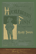 Adventures of Huckleberry Finn: 100th Anniversary Collection
