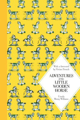 Adventures of the Little Wooden Horse: Macmillan Classics Edition - Moray Williams, Ursula