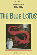 Adventures of Tintin in the Orient Vol. 2: The Blue Lotus