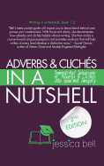 Adverbs & Clichs in a Nutshell: Demonstrated Subversions of Adverbs & Clichs into Gourmet Imagery