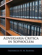 Adversaria Critica in Sophoclem