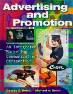 Advertising and Promotion: An Integrated Marketing Communications Perspective - Belch, George E, and Belch, Michael A