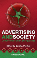 Advertising and Society: Controversies and Consequences