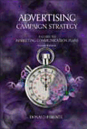 Advertising Campaign Strategy: A Guide to Marketing Communication Plans