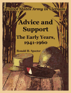 Advice and Support: The Early Years, 1941-1960