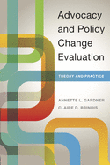 Advocacy and Policy Change Evaluation: Theory and Practice