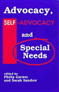 Advocacy, Self-Advocacy and Special Needs