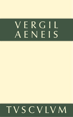 Aeneis: Lateinisch - Deutsch - Vergil, and Gtte, Johannes (Editor), and Gtte, Maria (Contributions by)