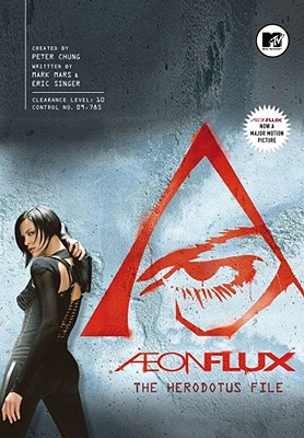 Aeon Flux: The Herodotus File - Mars, Mark, and Singer, Eric, and Chung, Peter (Creator)