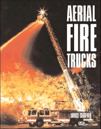 Aerial Fire Trucks - Shapiro, Larry