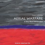 Aerial Warfare: A Very Short Introduction